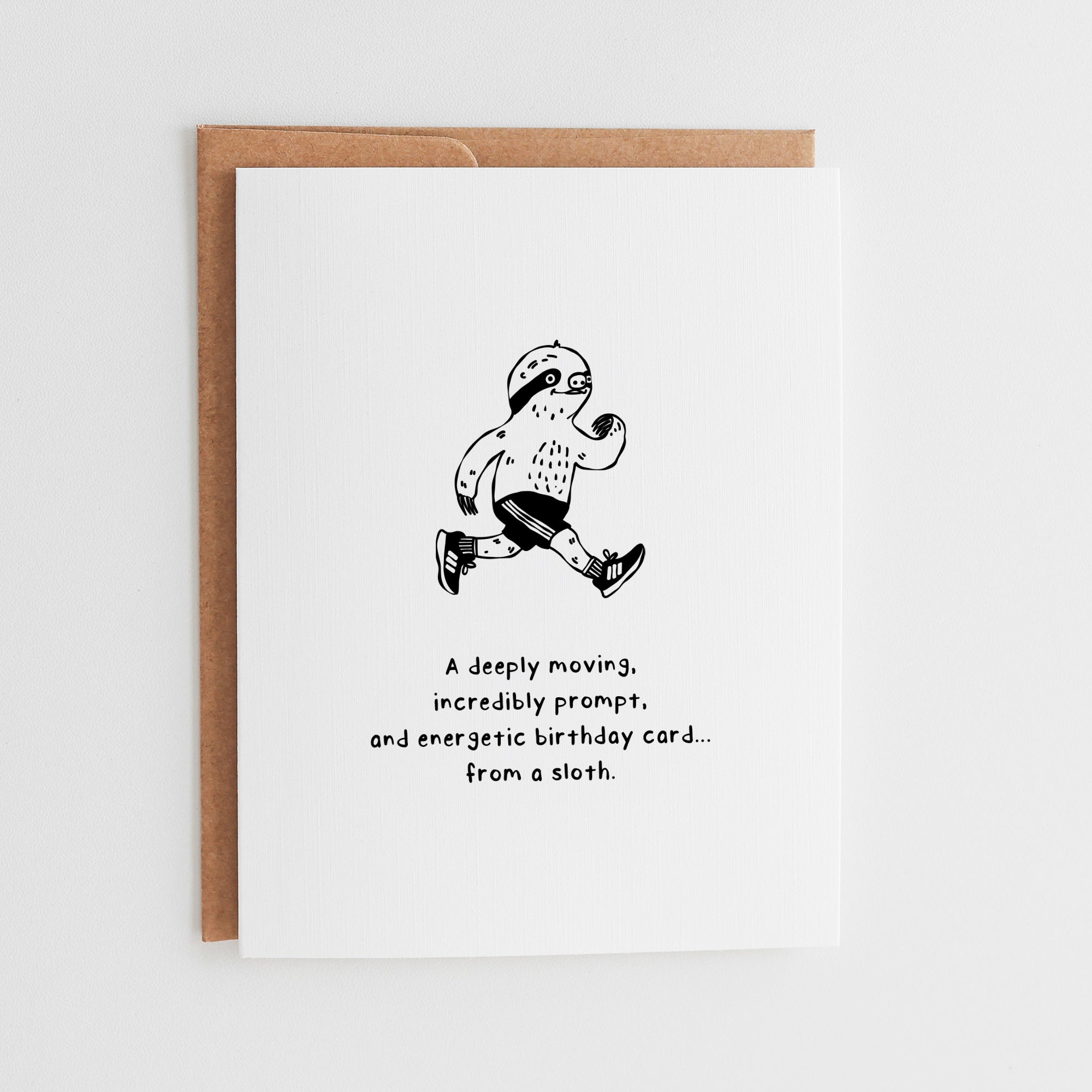 A Deeply Moving, Incredibly Prompt Birthday Card... From a Sloth: The Belated Card That Owns It