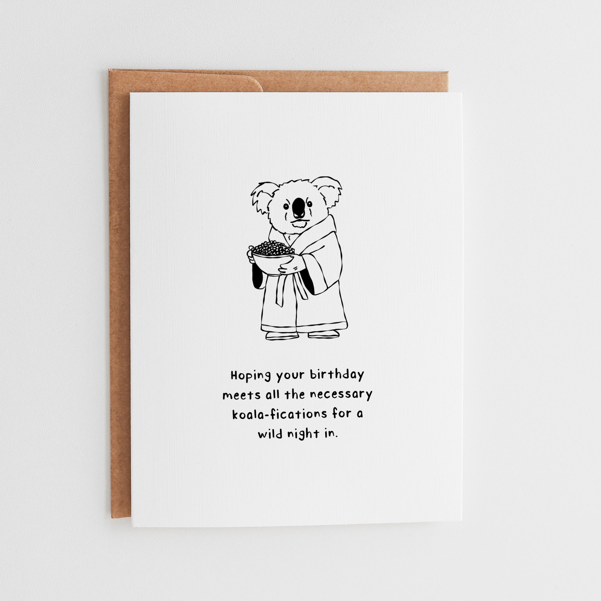 Koala-fications for a Wild Night In: The Birthday Card Every Introvert Needs