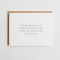 Funny Book Lover Card, I Spent All My Money on Books #152