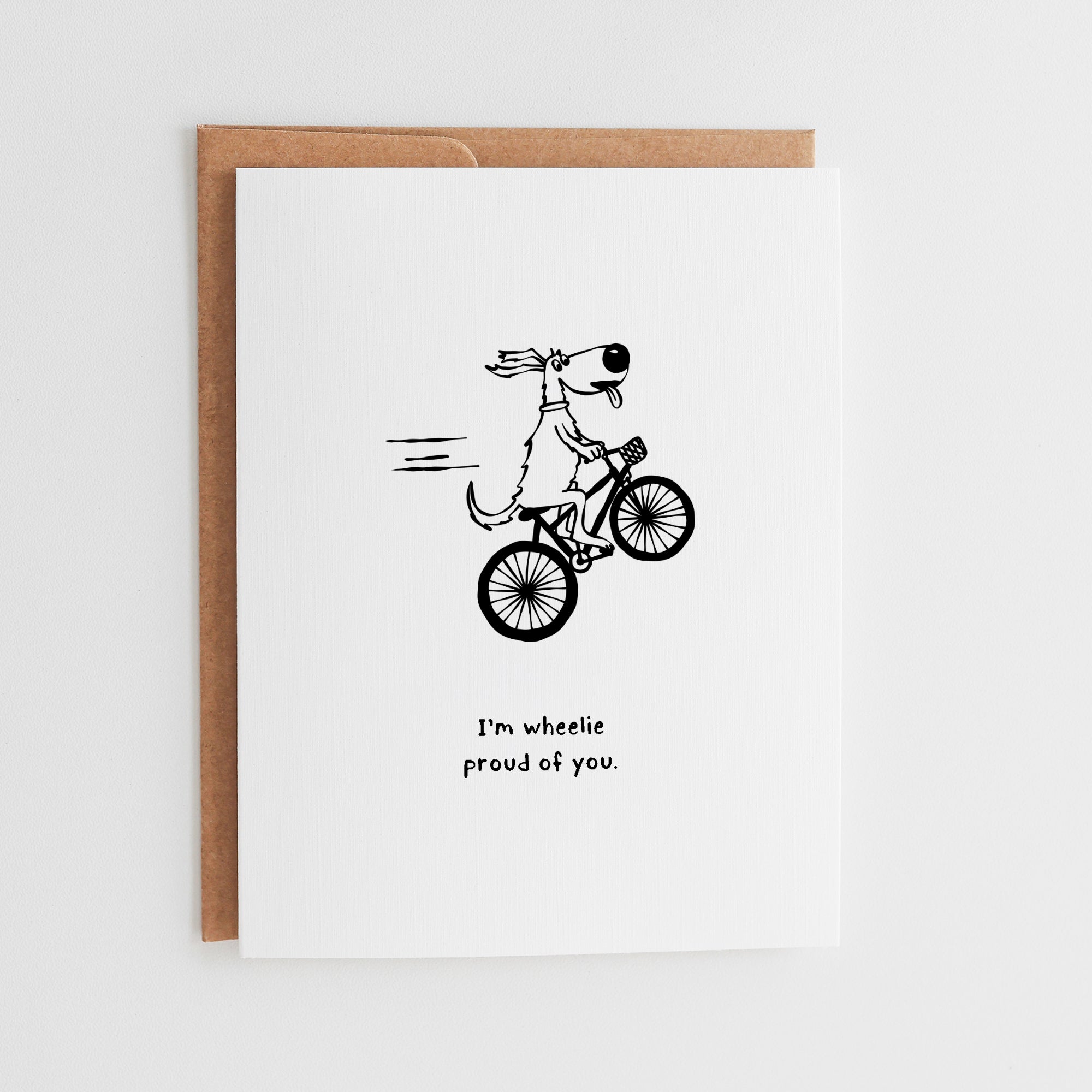Funny Dog Congratulations Card | Wheelie Proud of You Greeting Card #146