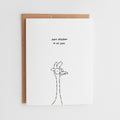 Funny Chicken Thinking of You Card | Just Chicken In On You Greeting Card #144