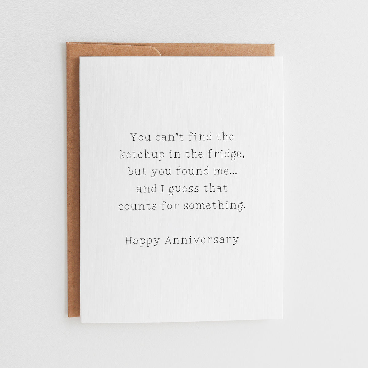 Funny Anniversary Card, Sarcastic Love Card