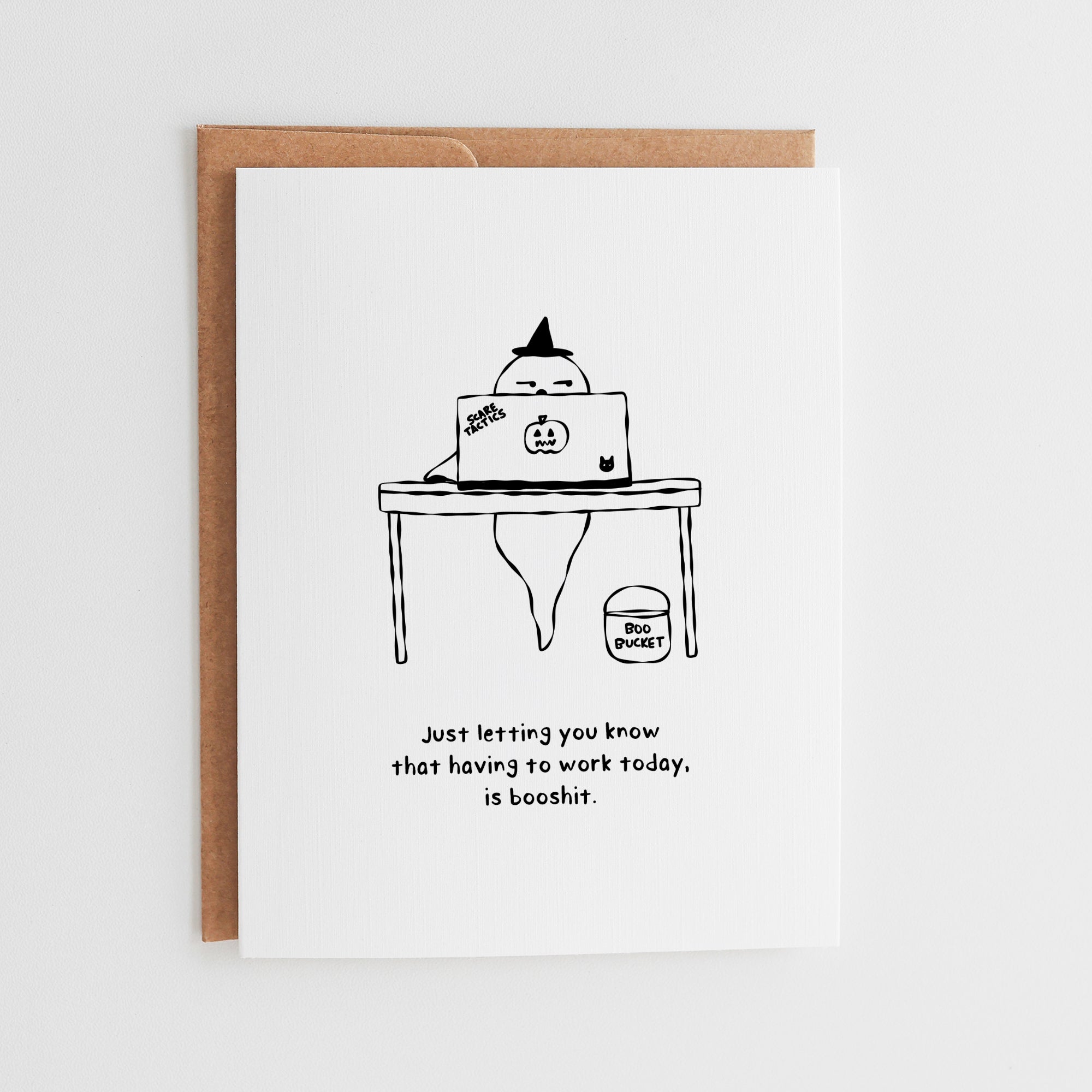 Having To Work Is Booshit Card, Funny Halloween Coworker Card #169