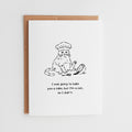 Funny Cat Birthday Card | Was Going to Bake You a Cake but I Didn't #140