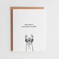 Funny Llama Good Luck Card, Llama Tell You Encouragement Card #166