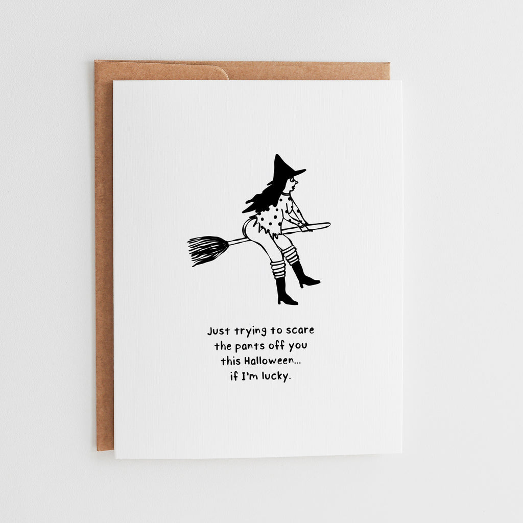 Scare The Pants Off You Witch Card, Funny Naughty Halloween Love Card #168