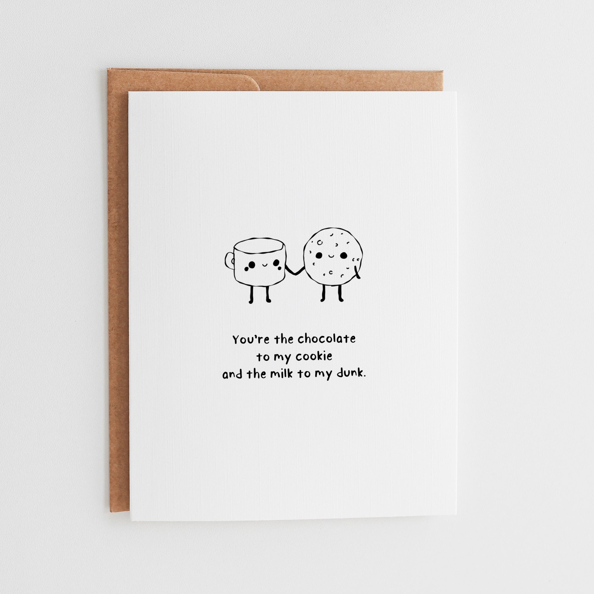 You're the Chocolate to My Cookie Card, Cute Love Greeting Card #149