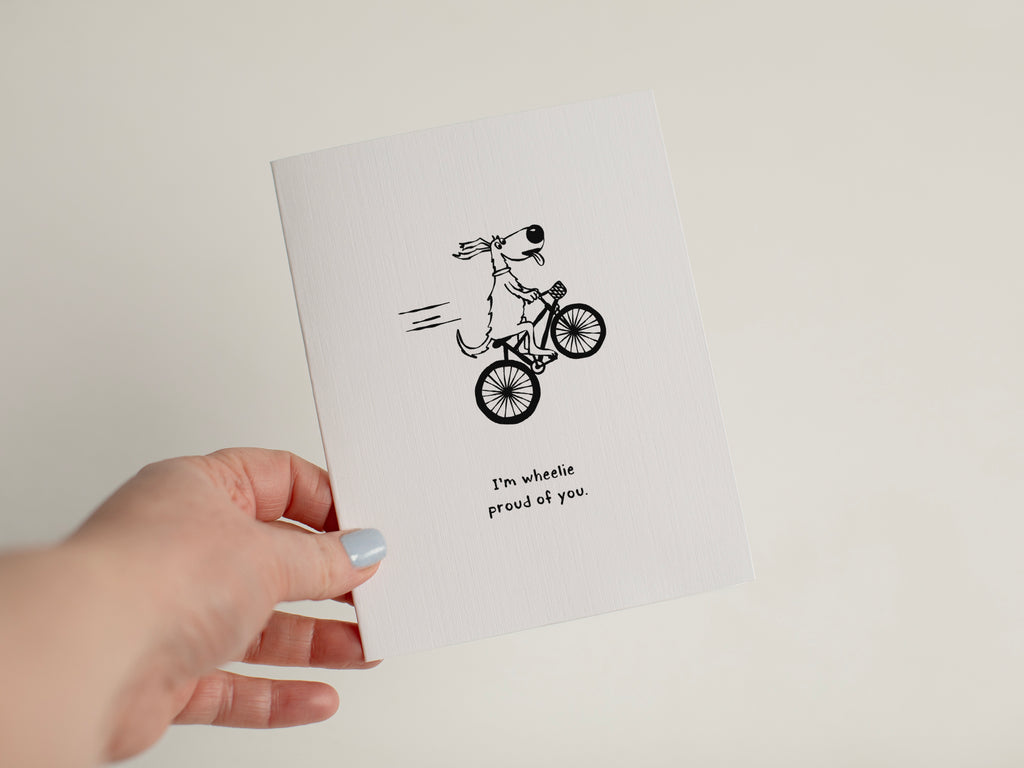 Funny Dog Congratulations Card | Wheelie Proud of You Greeting Card #146