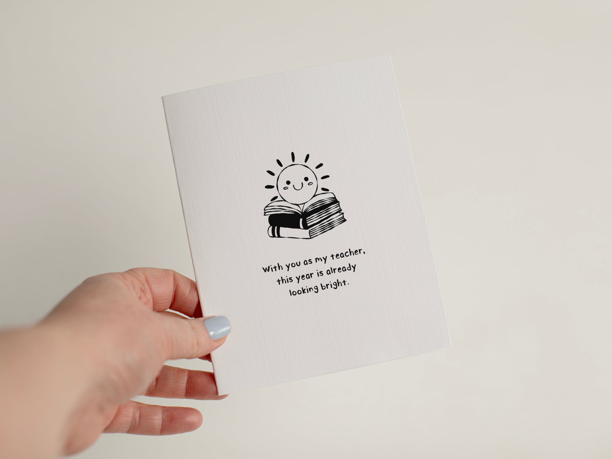 Teacher Appreciation Card, Back to School Greeting #159