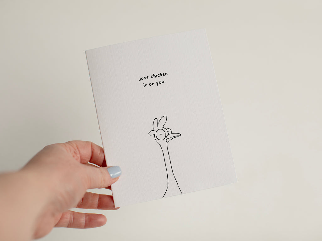 Funny Chicken Thinking of You Card | Just Chicken In On You Greeting Card #144