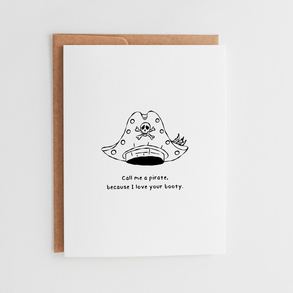 Funny Love Your Booty Anniversary Card, Call Me A Pirate, Witty Valentine for Her, Cute Butt Pun Card, Card for Wife, Girlfriend Gift #014