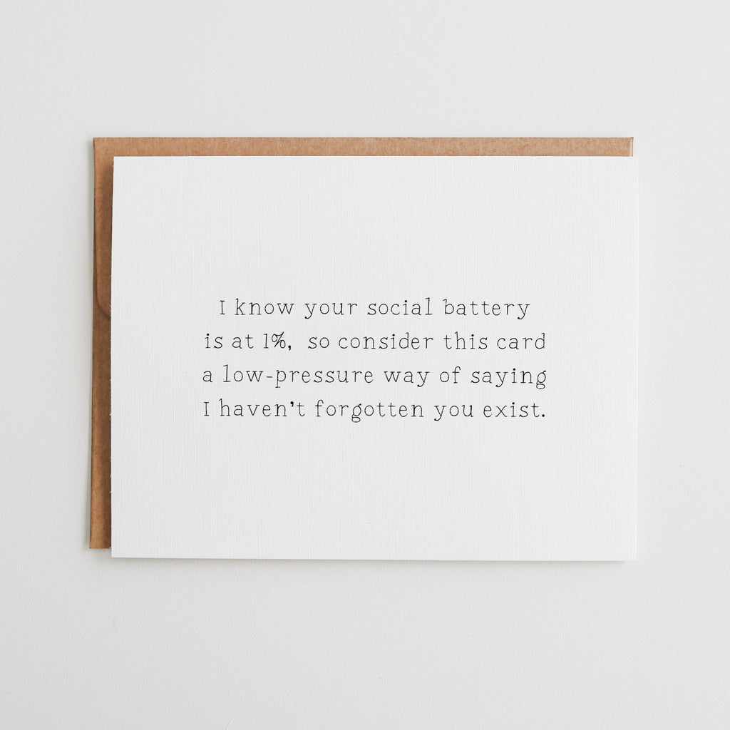 Funny Introvert Card, Social Battery Thinking of You, Low Pressure Friend Card, Sarcastic Check In, Gifts for Tired Parents #053
