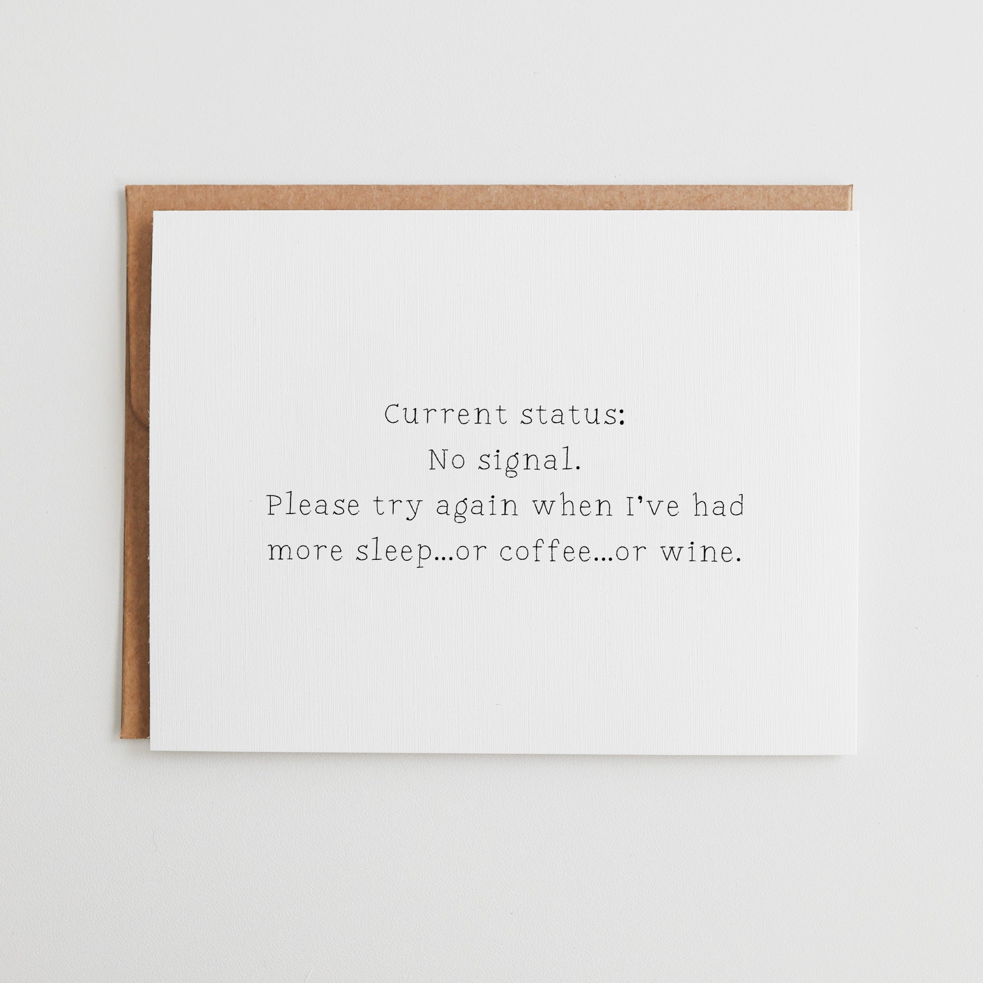 Funny Social Anxiety Card, No Signal Mental Health Gift, Sarcastic Thinking of You Greeting, Linen Textured Cardstock #063
