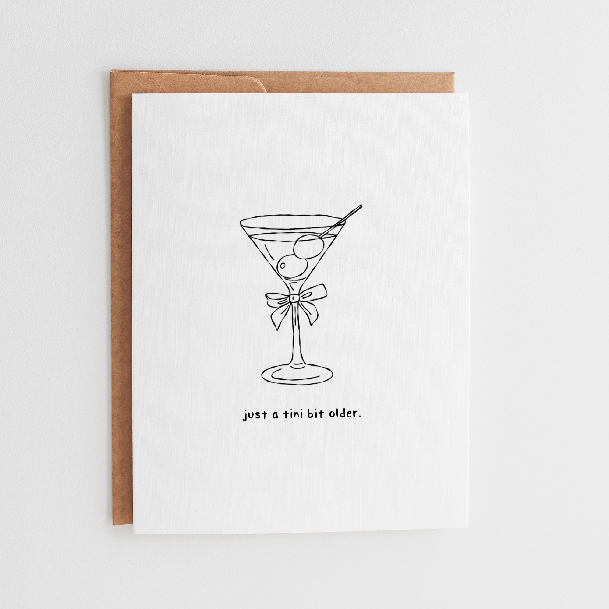 Funny Dirty Martini Birthday Card, Just a Tini Bit Older, Coquette Bow Martini Card, Cocktail Lover Gift, Cute Birthday Card for Her #010