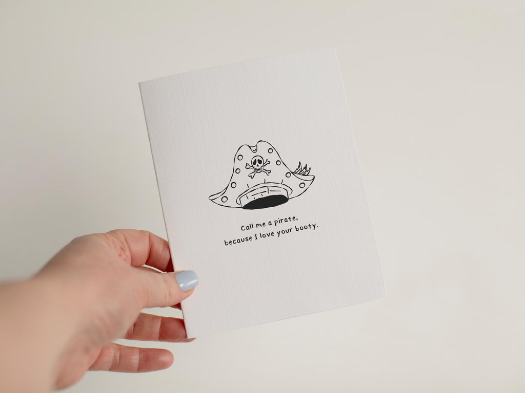 Funny Love Your Booty Anniversary Card, Call Me A Pirate, Witty Valentine for Her, Cute Butt Pun Card, Card for Wife, Girlfriend Gift #014