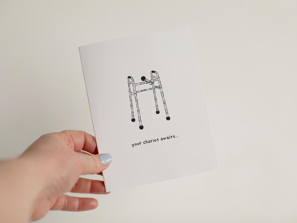 Funny Over the Hill Birthday Card, Your Chariot Awaits Walker Card, Sarcastic 40th Birthday Gift, Rude Card for Friend, Gag Gift #087