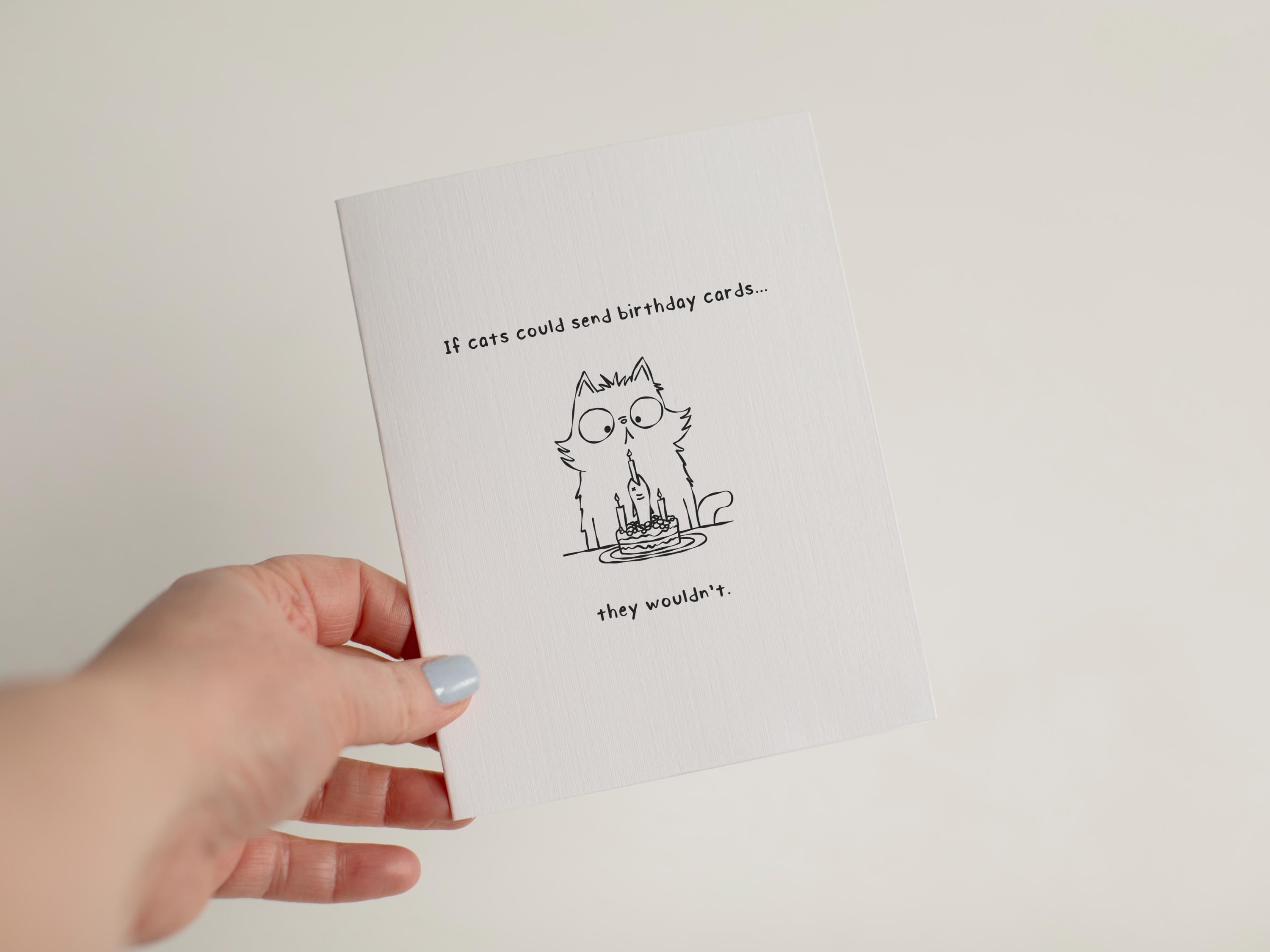 Funny Cat Birthday Card, Sarcastic Birthday Gift for Cat Lovers, Unimpressed Cat Greeting, Relatable Cards #064
