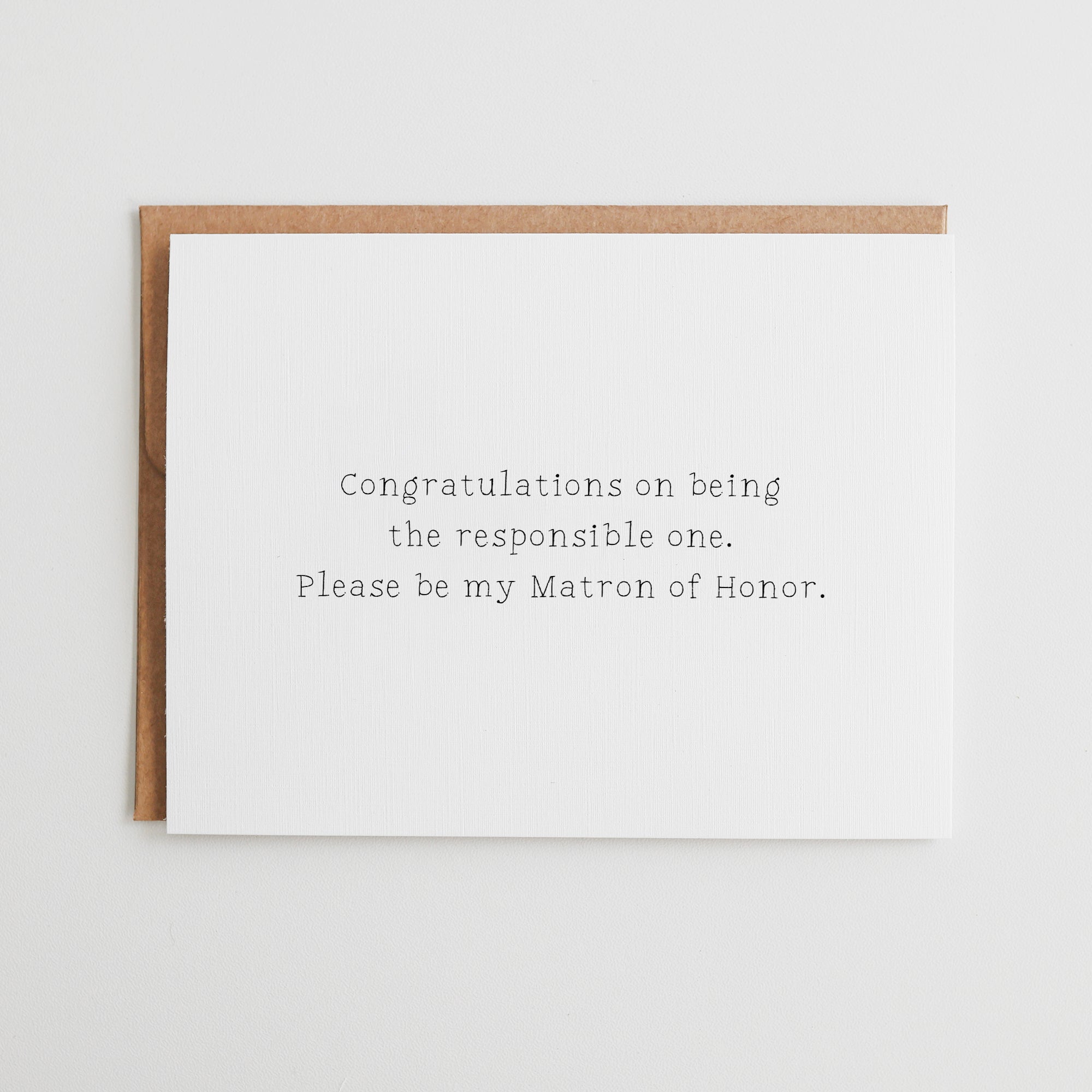 Funny Matron of Honor Proposal Card, Sarcastic Matron of Honor Invite, Minimalist Wedding, Linen Textured Cardstock #066