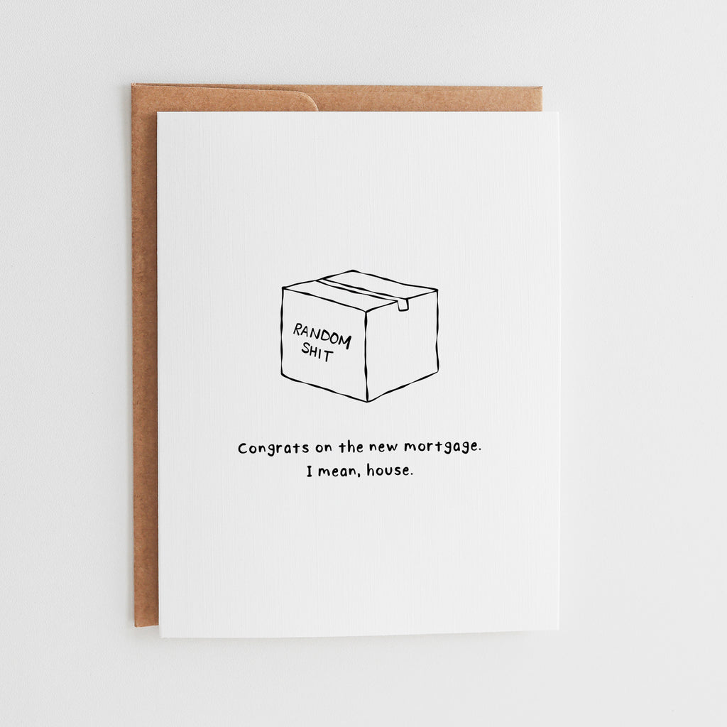 Funny Housewarming Card, Congrats on the New Mortgage Card, New Home Gift for Friend, Sarcastic Moving Card, Rude First Home Card #097