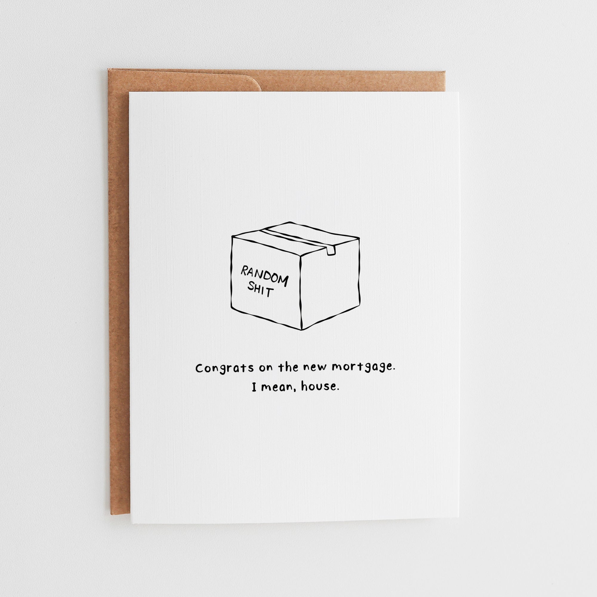 Funny Housewarming Card, Congrats on the New Mortgage Card, New Home Gift for Friend, Sarcastic Moving Card, Rude First Home Card #097