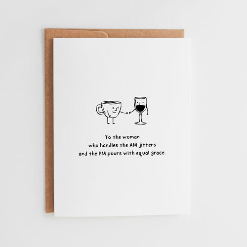 Funny Coffee and Wine Greeting Card for Her, Supportive Friend Card, Minimalist Encouragement Card for Women, Mother’s Day Gift, Card #106
