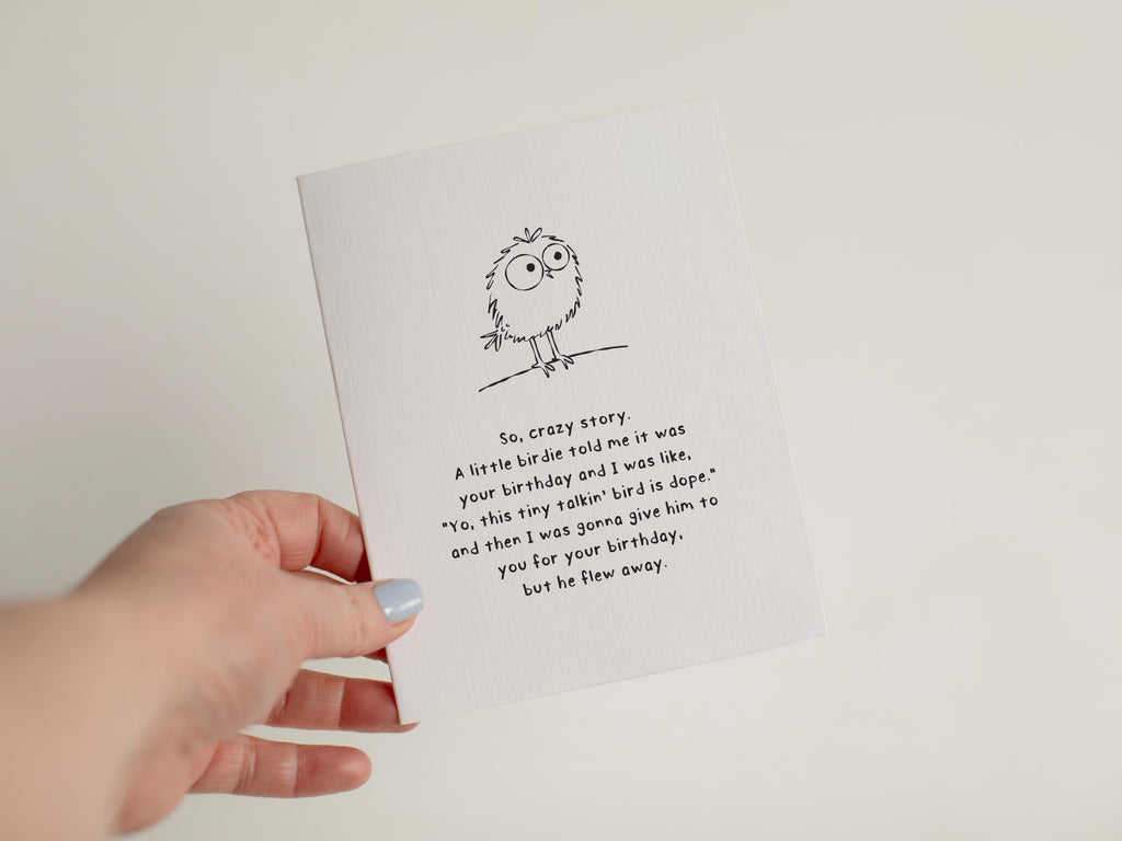 Funny Birdie Birthday Card, Sarcastic Birthday Card for Best Friend, Little Birdie Told Me Card, Humor Birthday Gift, Minimalist Card #034