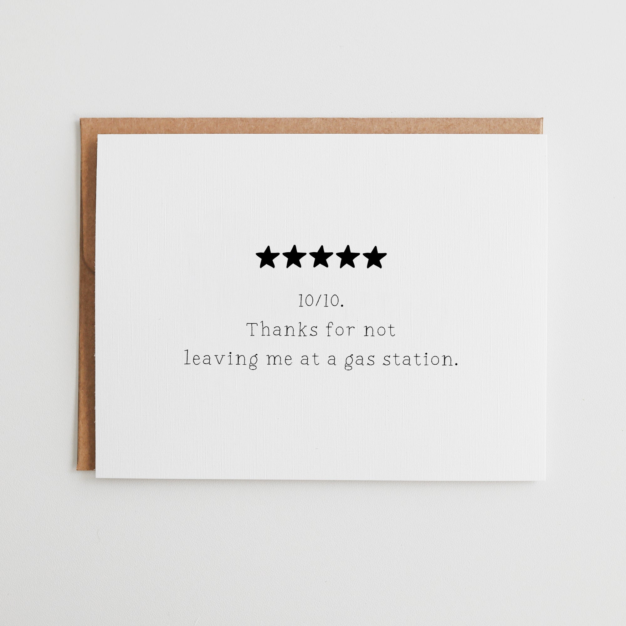 Funny Mother’s Day Review Card, 10/10 Parent Gift, Thanks for Not Leaving Me at a Gas Station, Sarcastic Father’s Day Card #116