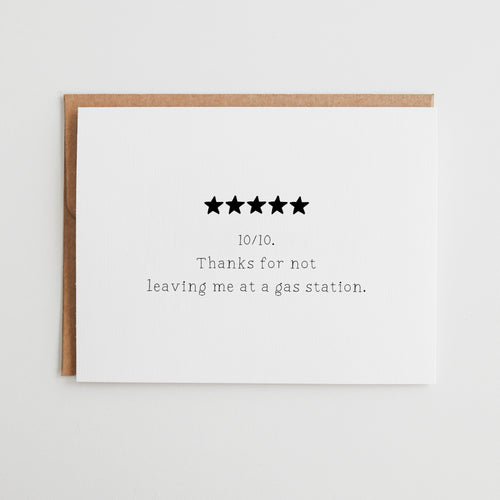 Funny Mother’s Day Review Card, 10/10 Parent Gift, Thanks for Not Leaving Me at a Gas Station, Sarcastic Father’s Day Card #116