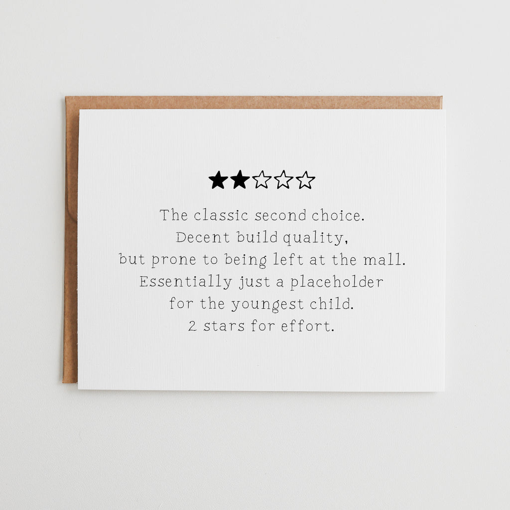 2 Star Review Classic Second Choice | Funny Sibling Card #125